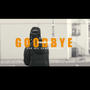 Goodbye (Explicit)