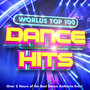 Worlds Top 100 Dance Hits - Over 5 Hours of the Best Dance Anthems Ever !