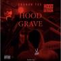 HOOD GRAVE (feat. TRENCH TEE) [Explicit]