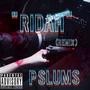 Ridah (feat. P Slums) [Remix] [Explicit]