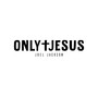 Only Jesus