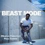 BEAST MODE (MEMPHIS FREESTYLE) [Explicit]