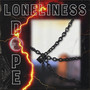 Loneliness Dope