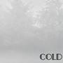 Cold (Explicit)