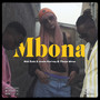 Mbona (Explicit)