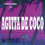 Aguita De Coco (feat. Gekoo)