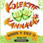 Nous Y Est (Medley 2024) (feat. Kolektif Kannaval) [Explicit]