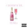 Champagne Pretty (Explicit)