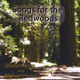 Songs for the Redwoods