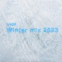 LUK$$ WINTER MIX 2023 (Explicit)