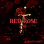 Red Rose (Explicit)