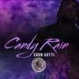 Candy Rain Freestyle