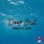 Deep End (feat. Kuzo) [Explicit]