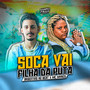 Soca Vai Filha da Puta (Explicit)