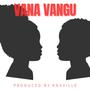 Vana Vangu