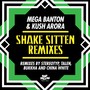 Shake Sitten (Remixes)
