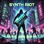 SYNTH RIOT