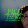 Plot Twist (Banda Sonora Original)