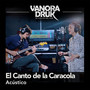 El Canto de la Caracola (Acústico)