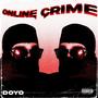 Online Crime (Explicit)