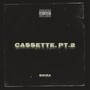 Cassette (Pt.2) [Explicit]