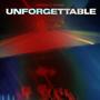 Unforgettable (Explicit)