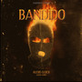 Bandido (Explicit)