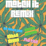 Match It Remix (Explicit)