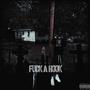 fuxk a hook (Explicit)