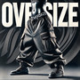 OVERSIZE