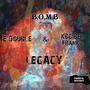 Legacy (feat. E Double) [Explicit]