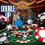 Double Up (Explicit)