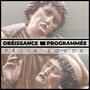 Obéissance programmée