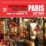 Songs That Define A City; Paris, Volume 22