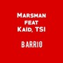 Barrio (Explicit)