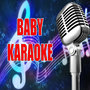 Baby (Karaoke)