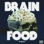 Brain Food (Explicit)