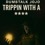 Trippin' with a glock (Explicit)