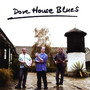 Dove House Blues (Explicit)