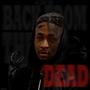 Back From The Dead (Explicit)