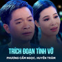 Trích Đoạn Tình Vỡ