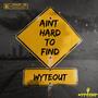 Ain't Hard To Find (Explicit)