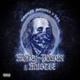 Money Power & Muscle (feat. Googie Monsta) [Explicit]