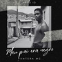 Meu Pai Era Negro (Explicit)