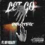 Let Go (feat. Off Reality) [Explicit]