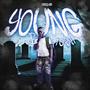 Young and turnt (Explicit)