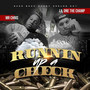 Runnin up a Check (Explicit)