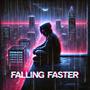 Falling Faster