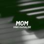 Mom (VR II)