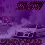 Blow